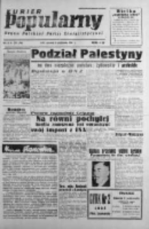 Kurier Popularny. Organ Polskiej Partii Socjalistycznej 1947, IV, Nr 275