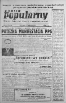 Kurier Popularny. Organ Polskiej Partii Socjalistycznej 1947, IV, Nr 285