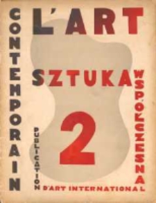 L'Art Contemporain : revue d'art international = Sztuka współczesna. 1930 nr 2