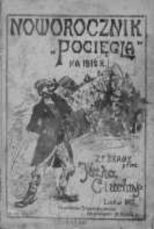 Noworocznik "Pocięgala" : Ilustrowany hecowo-satyryczno-polityczno-kinematograficzno-kabaretowo-blagiersko-waryacko-stateczny : na bardzo przystępny rok 1912