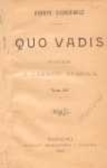Quo vadis : powieść z czasów Nerona, T. III