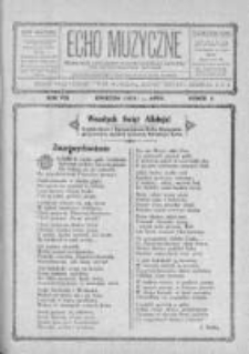 Echo Muzyczne. Miesięcznik poświęcony muzyce kościelnej i świeckiej oraz zespołom muzycznym i teatralnym.1931. Nr 4
