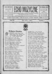 Echo Muzyczne. Miesięcznik poświęcony muzyce kościelnej i świeckiej oraz zespołom muzycznym i teatralnym.1931. Nr 5