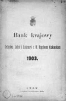 Bank Krajowy Królestwa Galicyi i Lodomeryi z W. Księstwem Krakowskiem 1903