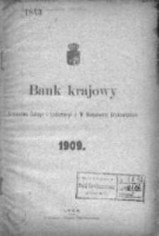 Bank Krajowy Królestwa Galicyi i Lodomeryi z W. Księstwem Krakowskiem 1909
