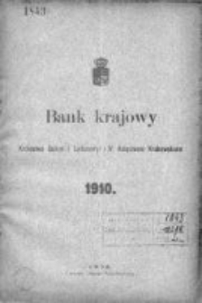 Bank Krajowy Królestwa Galicyi i Lodomeryi z W. Księstwem Krakowskiem 1910