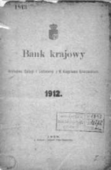Bank Krajowy Królestwa Galicyi i Lodomeryi z W. Księstwem Krakowskiem 1912