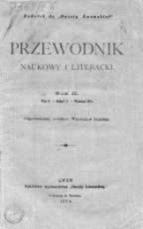 Przewodnik Naukowy i Literacki : dodatek do "Gazety Lwowskiej". 1874. R. II. T. II, zeszyt 3
