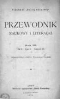 Przewodnik Naukowy i Literacki : dodatek do "Gazety Lwowskiej". 1875. R. III. T. III, zeszyt 10