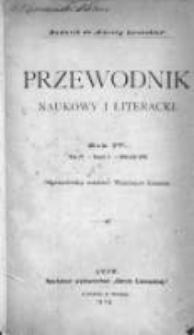 Przewodnik Naukowy i Literacki : dodatek do "Gazety Lwowskiej". 1876. R. IV. T. IV, zeszyt 4