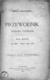Przewodnik Naukowy i Literacki : dodatek do "Gazety Lwowskiej". 1918. R. XLVI. Zeszyt V