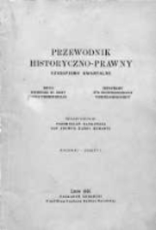 Przewodnik Historyczno-Prawny. Czasopismo Kwartalne. 1930. Zeszyt 1