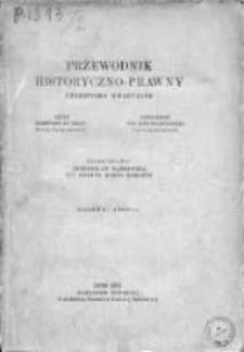 Przewodnik Historyczno-Prawny. Czasopismo Kwartalne. 1931. Zeszyt 1