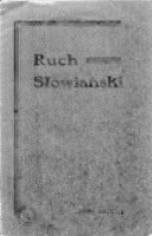 Ruch Słowiański. Miesięcznik poświęcony życiu i kulturze Słowian. 1938. Nr 8