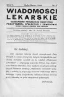 Wiadomości Lekarskie : czasopismo poświęcone medycynie praktycznej, społecznej i zawodowej. 1932, zeszyt 2