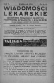 Wiadomości Lekarskie : czasopismo poświęcone medycynie praktycznej, społecznej i zawodowej. 1932, zeszyt 9-10