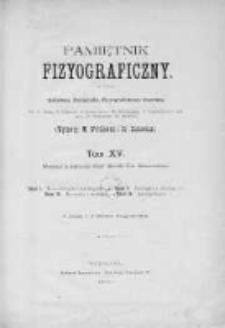 Pamiętnik Fizyjograficzny. T.15. 1898