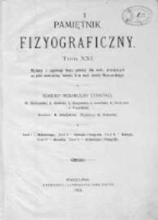 Pamiętnik Fizyjograficzny. T.21. 1913
