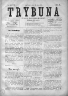 Trybuna : tygodnik polityczno-społeczny. R. 2, 1891, nr 29-30