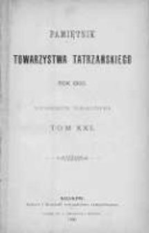 Pamiętnik Towarzystwa Tatrzańskiego. T.21. 1900