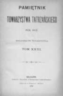 Pamiętnik Towarzystwa Tatrzańskiego. T.23. 1902