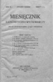 Miesięcznik Katechetyczny i Wychowawczy. 1922. R.XI, zeszyt 1-3