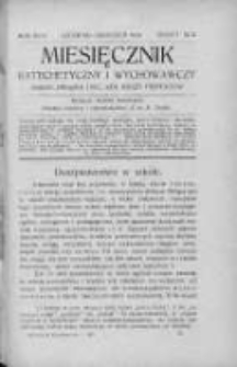 Miesięcznik Katechetyczny i Wychowawczy. 1929. R.XVIII, zeszyt 9-10