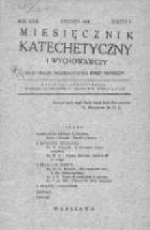 Miesięcznik Katechetyczny i Wychowawczy. 1934. R.XXIII, zeszyt 1