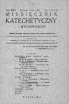 Miesięcznik Katechetyczny i Wychowawczy. 1934. R.XXIII, zeszyt 6-7