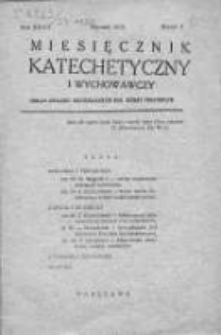 Miesięcznik Katechetyczny i Wychowawczy. 1938. R.XXVII, zeszyt 1