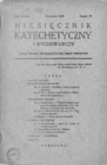 Miesięcznik Katechetyczny i Wychowawczy. 1939. R.XXVIII, zeszyt 4