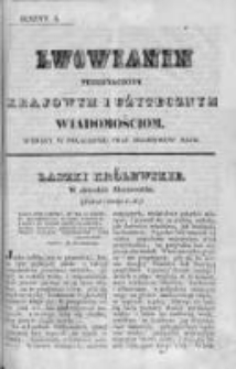 Lwowianin [Czyli Zbiór Potrzebnych i Użytecznych Wiadomości]. 1839-1840, z. 4