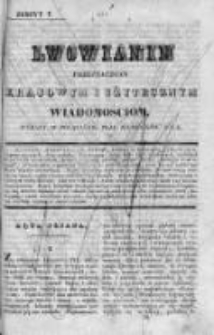 Lwowianin [Czyli Zbiór Potrzebnych i Użytecznych Wiadomości]. 1839-1840, z. 7
