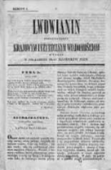 Lwowianin [Czyli Zbiór Potrzebnych i Użytecznych Wiadomości]. 1840-1841, z. 1