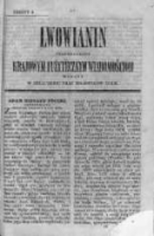 Lwowianin [Czyli Zbiór Potrzebnych i Użytecznych Wiadomości]. 1840-1841, z. 4