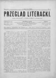 Przegląd Literacki : organ Związku Literackiego w Krakowie. 1896, nr 1
