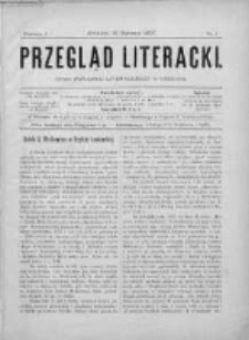 Przegląd Literacki : organ Związku Literackiego w Krakowie. 1897, nr 1