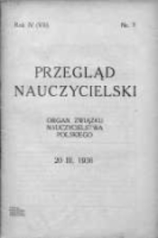 Przegląd Nauczycielski : organ Związku Nauczycielstwa Polskiego. 1936. Rok IV, nr 7