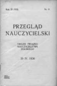 Przegląd Nauczycielski : organ Związku Nauczycielstwa Polskiego. 1936. Rok IV, nr 8