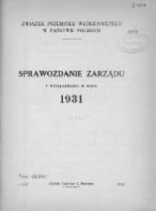 Sprawozdanie Zarządu z Działalności w Roku 1931