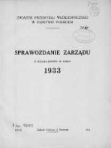 Sprawozdanie Zarządu z Działalności w Roku 1933