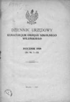 Dziennik Urzędowy Kuratorjum Okręgu Szkolnego Wileńskiego. 1928. Rok V, nr 1-12