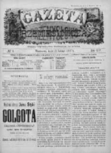 Gazeta Rzemieślnicza : pismo tygodniowe wychodzi co sobota. 1897, nr 6