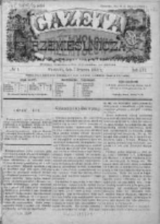 Gazeta Rzemieślnicza : pismo tygodniowe wychodzi co sobota. 1899, nr 1