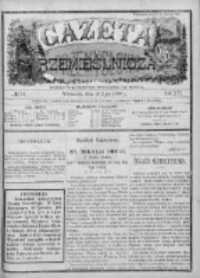 Gazeta Rzemieślnicza : pismo tygodniowe wychodzi co sobota. 1899, nr 28
