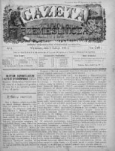 Gazeta Rzemieślnicza : pismo tygodniowe wychodzi co sobota. 1901, nr 6