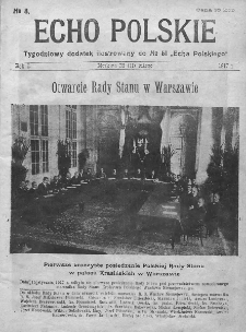 Echo Polskie : tygodniowy dodatek ilustrowany do nr 51 "Echa Polskiego". 1917.