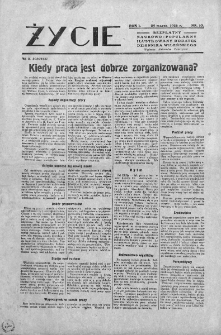 Życie. Bezpłatny naukowo-popularny ilustrowany dodatek "Dziennika Wileńskiego". 1928. Nr 10