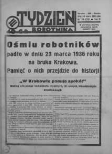 Tydzień Robotnika 29 marzec R. 4. 1936 nr 16