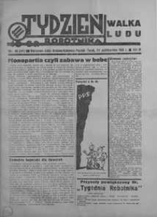 Tydzień Robotnika 11 październik R. 4. 1936 nr 45